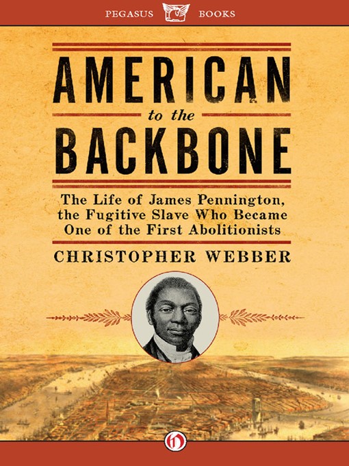 Title details for American to the Backbone by Christopher L. Webber - Available